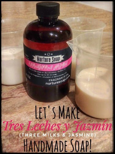 Nurture Handmade Tres Leches y Jazmín Soap ingredients including Frangipani Jasmine Fragrance Oil and milk in measuring cups.