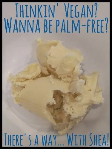 Bowl of shea butter with text promoting vegan and palm-free alternatives for soap making.